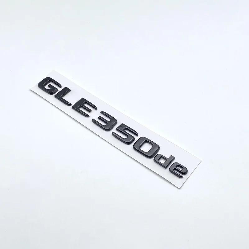 3D Flat Font Chrome Black Letters GLE350e GLE500e GLE350de 4Matic ABS Emblem for Mercedes Benz W166 V167 Car Trunk Logo Sticker AK262Y