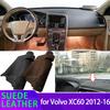 Для Volvo XC60 AU T6 AWD 2012 2013 2014 2015 2016 Автомобильный Дашмат Накладка на Приборную Панель Замшевая Кожа Коврик на Панель Солнцезащитный Аксессуар