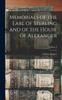 Книга Memorials of the Earl of Sterling and of the House of Alexander; Volume 2