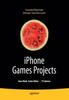 Книга iPhone Games Projects