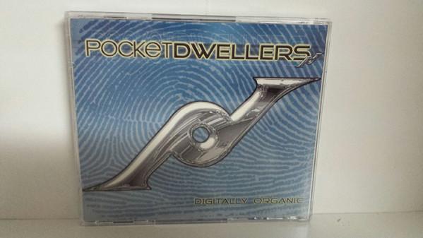 CD POCKET DWELLERS - Digitally Organic SONG20032 The Song Corpor 2000 Japan Rap & Hip-Hop/R&B Used