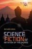 Книга Science Fiction and the Imitation of the Sacred