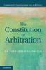 Книга The Constitution of Arbitration