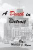 Книга A Death In Detroit