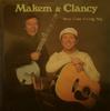 LP Пластинка MAKEM & CLANCY - Мы прошли долгий путь SHANACHIE52013 Shanachie 1986 США Фолк Б/У