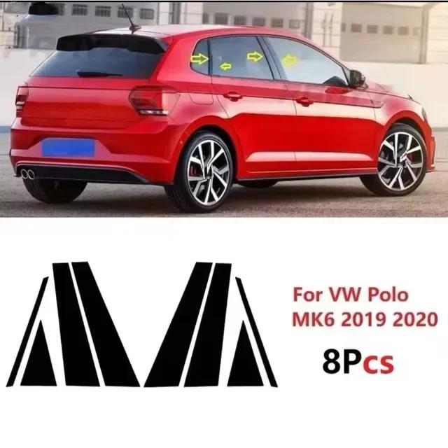 Polished Pillar Posts Fit Window Trim Cover For VW Polo MK6 Polo 5-door Hatchback Golf 6 MK6 Passat BC Column Sticker