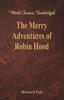 Книга The Merry Adventures of Robin Hood