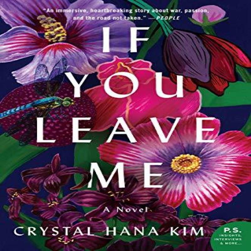 If You Leave Me by Crystal Hana Kim Paperback Book 9780062645180