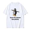 Save The Earth Eat Plastic Funny Meme Autumn T-Shirt Cute Penguin Graphics Man T Shirt Fashion Casual Short Sleeve T-shirts