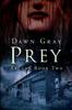 Книга Prey : Arcane Book Two : 2