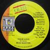 7inch Record BUJU BANTON - Your Love CB0043 Cell Block 321 1996 Jamaica Reggae, Ska & Dub Used