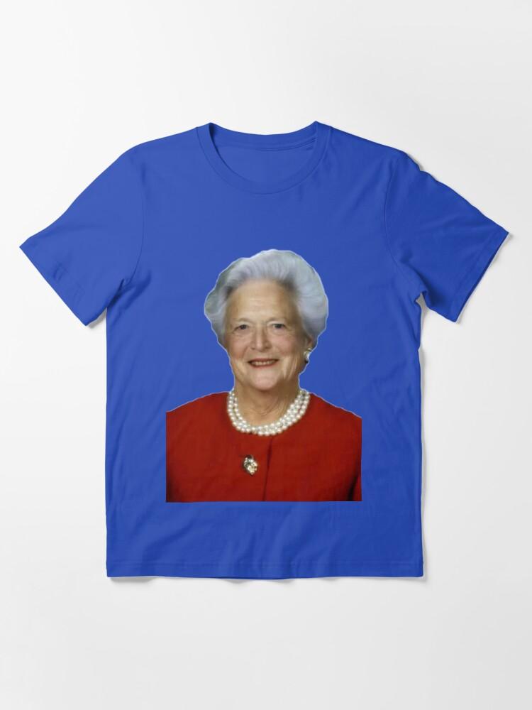 Barbara Barbara Bush Portait Essential T-Shirt