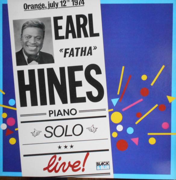 Виниловая пластинка EARL FATHA HINES Live In Orange 33305 Black And Blue 1984 Франция Джаз Б/у