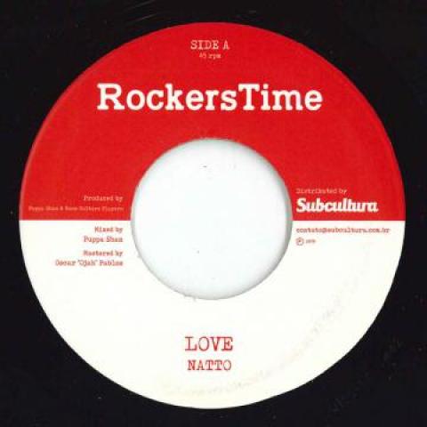 7-дюймовая пластинка NATTO - Love / Love Version SUBCRT7002 Rockers Time 2019 Европа Регги, Ска и Даб
