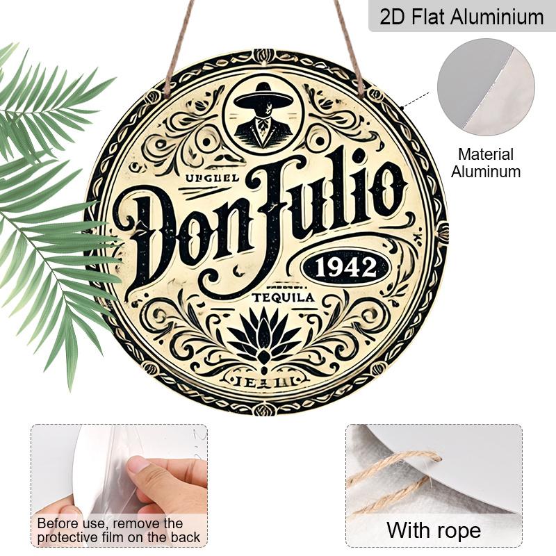 2D Flat, 1pc 7.87inchs Round Aluminum Metal Sign, Vintage Don Julio Tequila 1942 Label Design, Retro Bar Decor, Rustic Man Cave, Pub, Kitchen & Home
