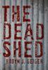 Книга The Dead Shed