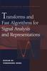Книга Transforms and Fast Algorithms for Signal Analysis and Representations