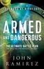 Книга Armed and Dangerous ??? The Ultimate Battle Plan for Targeting and Defeating the Enemy
