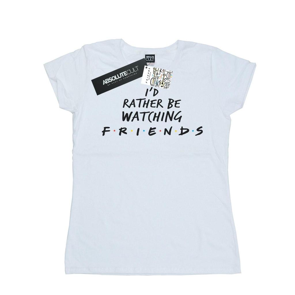 Friends Womens/Ladies Rather Be Watching Cotton T-Shirt