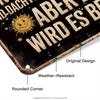 Funny German Sarcastic Quote Metal Tin Sign - Vintage Retro Black & Beige Typography - "Als Gott mich schuf" (As God Created Me)