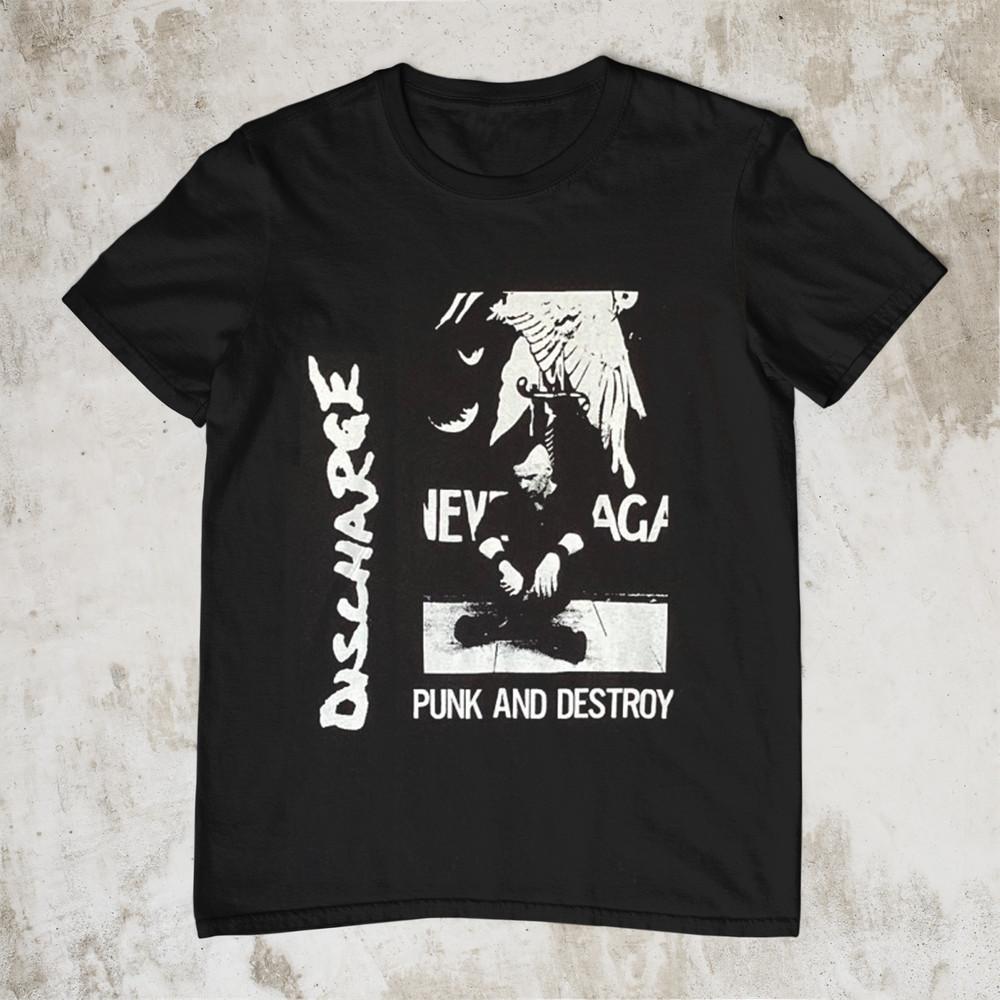 Discharge – Punk And Destroy Gift For Fan Black All Size Shirt Unisex T-Shirt