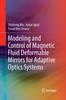 Книга Modeling and Control of Magnetic Fluid Deformable Mirrors for Adaptive Optics Systems