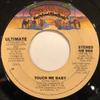 7inch Record ULTIMATE - Touch Me Baby NB966 Casablanca 1978 US Dance & Electronica Used