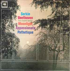 LP Record RUDOLF SERKIN / LUDWIG VAN BEETHOVE - Three Favorite Sonatas ML5881 Columbia Master 1963 US Classical Used
