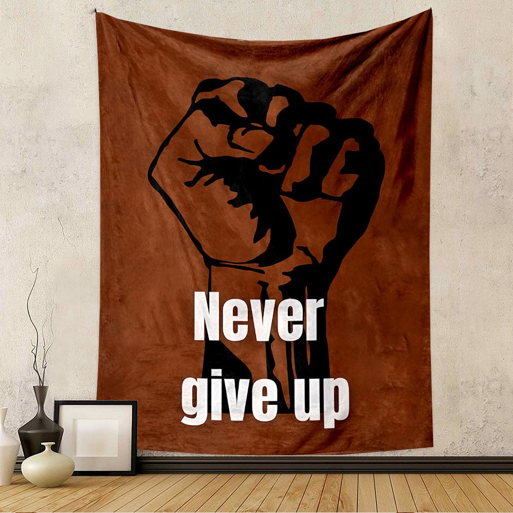 Never Give Up Tapestry Wall Hanging, Inspirational Quote Poster Art, Motivational Wall Decor for Bedroom Living Room Dorm