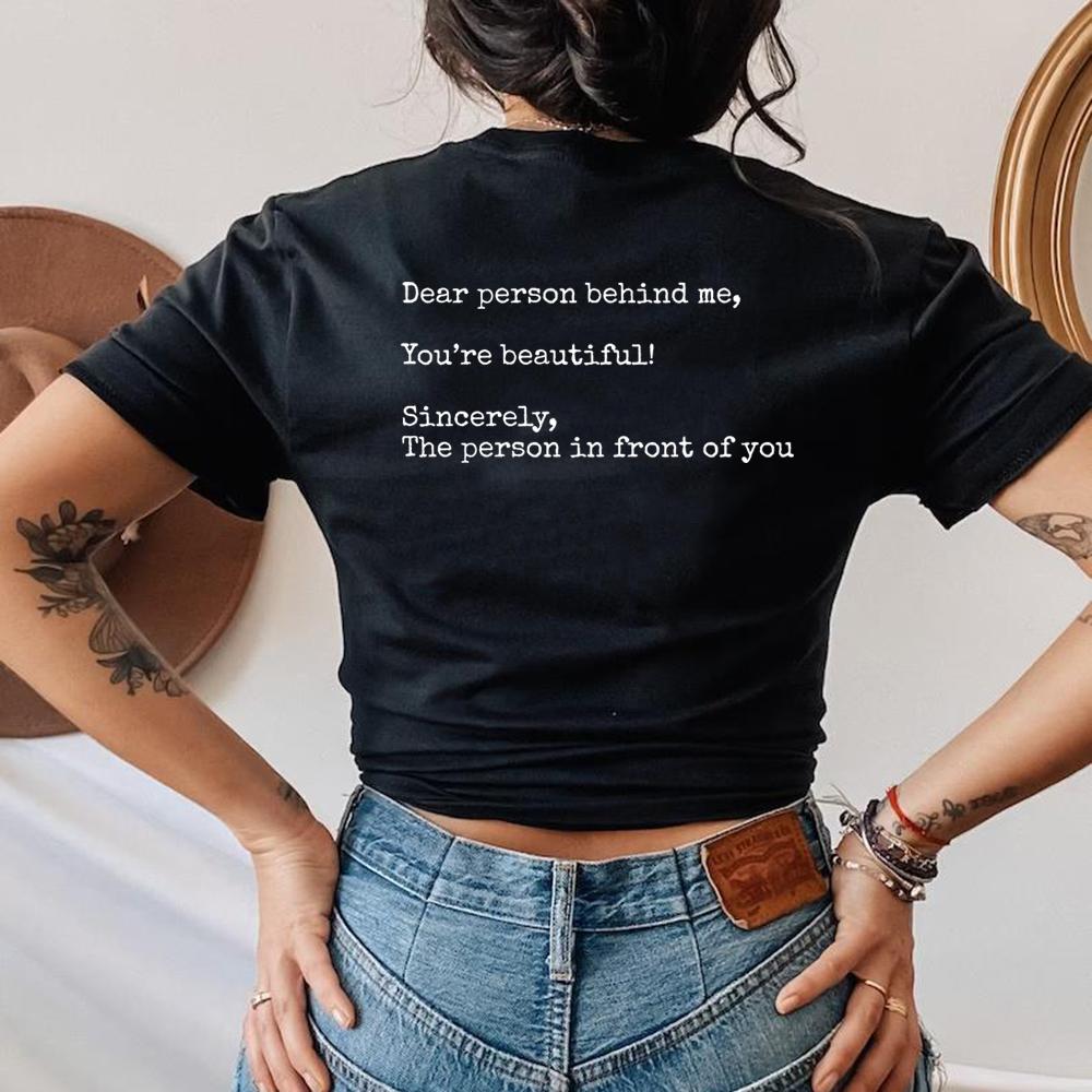 Футболка Dear Person Behind Me, футболка с психическим здоровьем, футболка Aesthetic Be Kind, женские футболки с графическим рисунком, футболки с короткими рукавами и принтом, топ