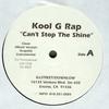 12inch Record KOOL G RAP - Can't Stop The Shine / Thugs Anthem DL3002 Illstreet / Dow 1998 US Rap & Hip-Hop/R&B Used