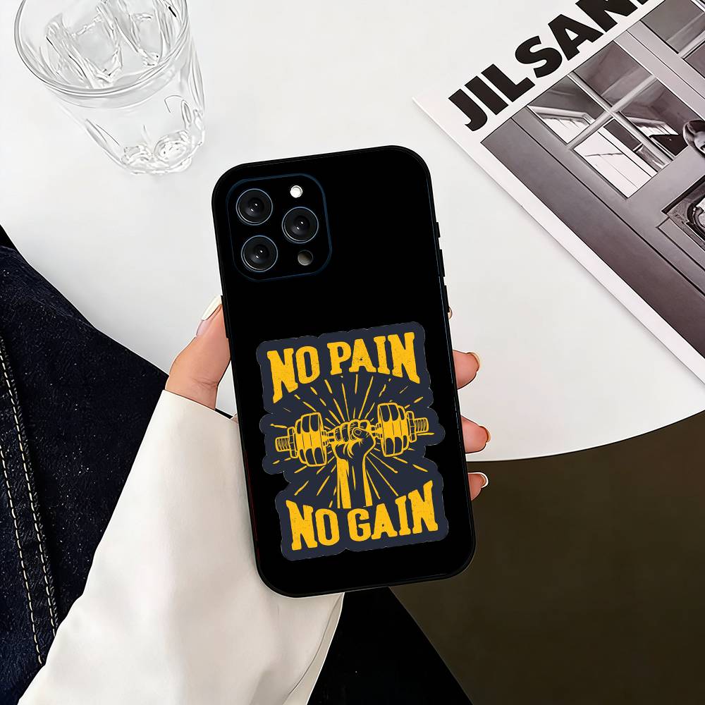 No Pain No Gain Gym Phone Case For iPhone 17,16,15,14,13,12,11 Plus,Pro Max,XS,Soft Silicone Black Cover