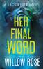 Книга Her Final Word 6 Jack Ryder Mystery by Willow Rose - Hardback