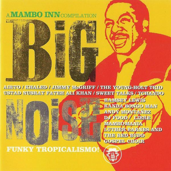 CD BIG NOISE - BIG NOISE - Сборник Mambo Inn HNCD1382 Hannibal Record 1994 США ObiDance & Электроника Б/У