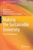 Книга Making the Sustainable University : Trials and Tribulations