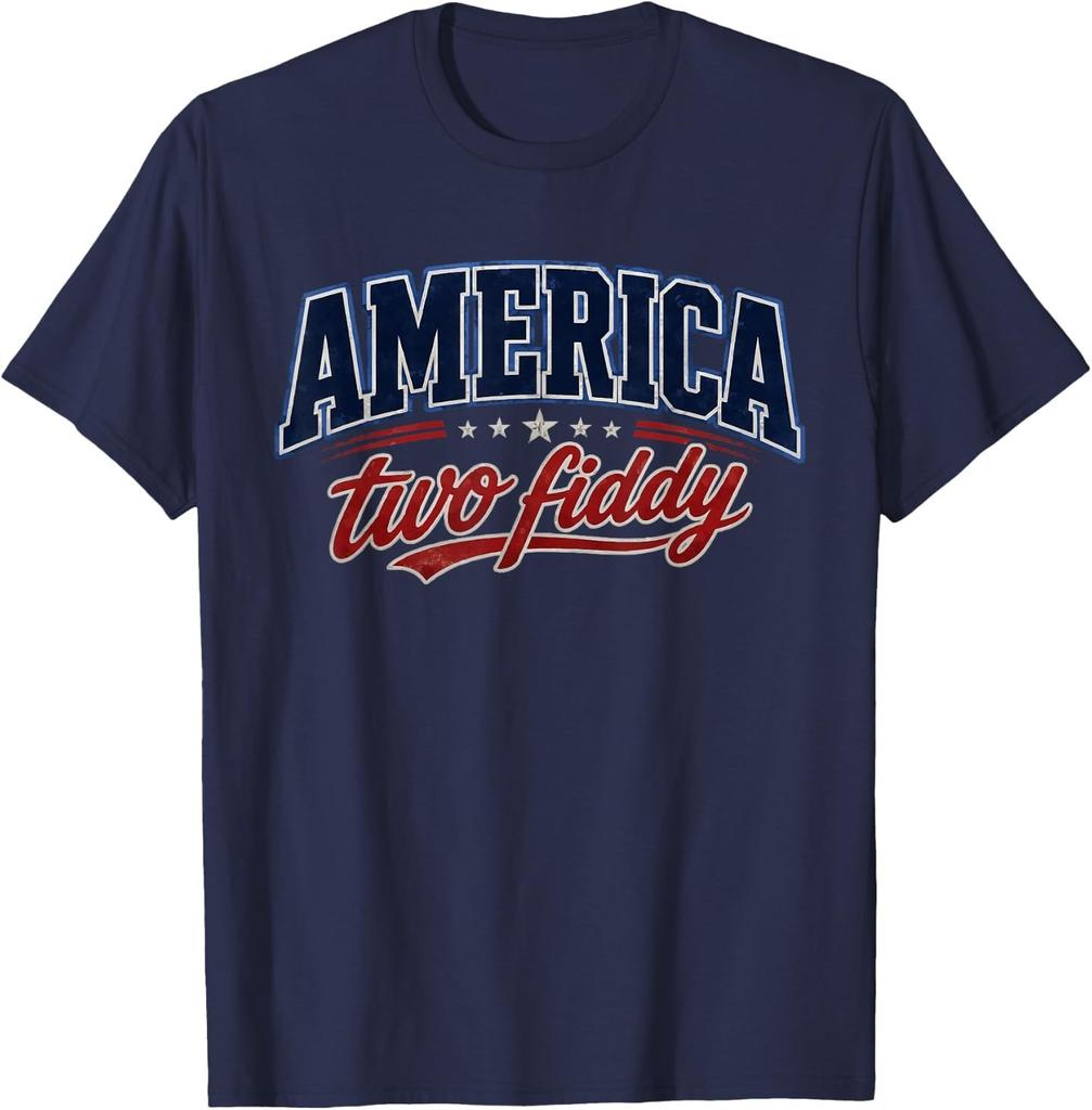 Two Fiddy 250th Anniversary USA 4th of July Patriotic T-Shirt
