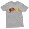 Gobble Turkey T-Shirt Thanksgiving Turkey Shirt Family Thanksgiving Tee