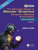 Книга The Complete Guide To Blender Graphics : Computer Modeling and Animation: Volume One