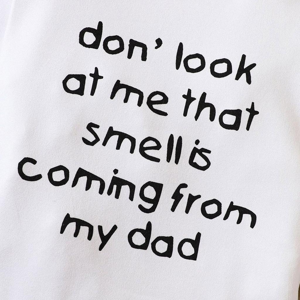Newborn Baby "Don' Look At Me That Smell Is Coming From My Dad" Print Long Sleeve Romper Bodysuit