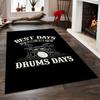 "Best Days Are Drum Days Design" Non-slip rug suitable for living room and bedroom sofas