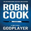 Godplayer by Robin Cook Paperback Book 9781035022007
