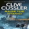 Raise the Titanic by Clive Cussler Paperback Book 9780751502985