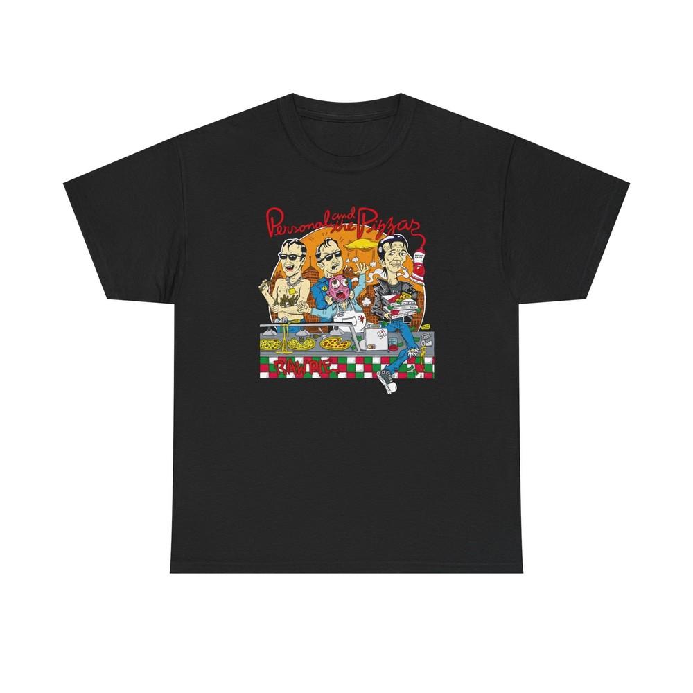Personal and the Pizzas Raw Pie | Pizza Punk Unisex T-Shirt