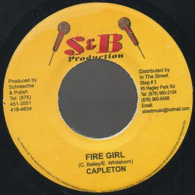 7-дюймовая пластинка CAPLETON - Fire Girl NONE S & B Productio 2005 Ямайка Регги, Ска и Даб Б/У