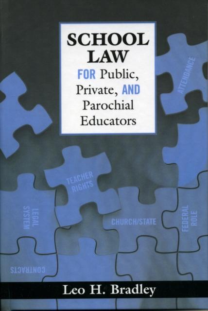 The School Law for Public, Private, and Parochial Educators Book