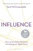 Книга Influence : How Social Media Influencers Are Shaping Our Digital Future