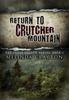 Книга Return To Crutcher Mountain 2 Cedar Hollow by Melinda Clayton - Hardback
