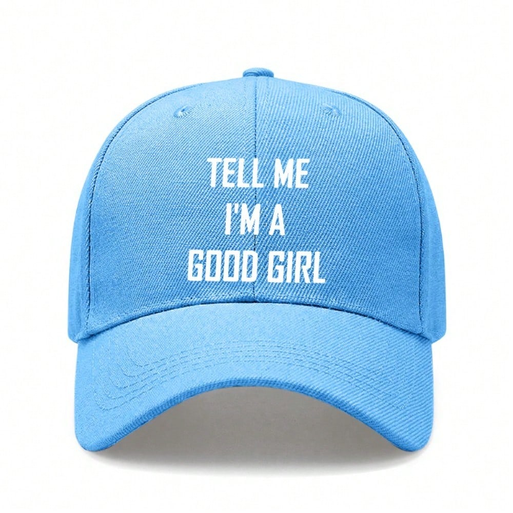 [Slogan Baseball Cap] Women's "TELL ME I'M A GOOD GIRL" Print Cream Hat, Adjustable Soft Breathable, Sun Protection Casual Street Dad Cap