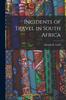 Книга Incidents of Travel In South Africa