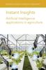 Книга Instant Insights: Artificial Intelligence Applications In Agriculture : 76